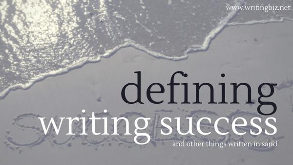 Defining your writing success