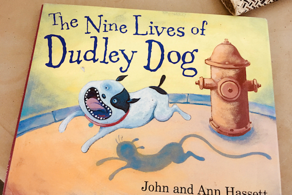 The Nine Lives of Dudley Dog