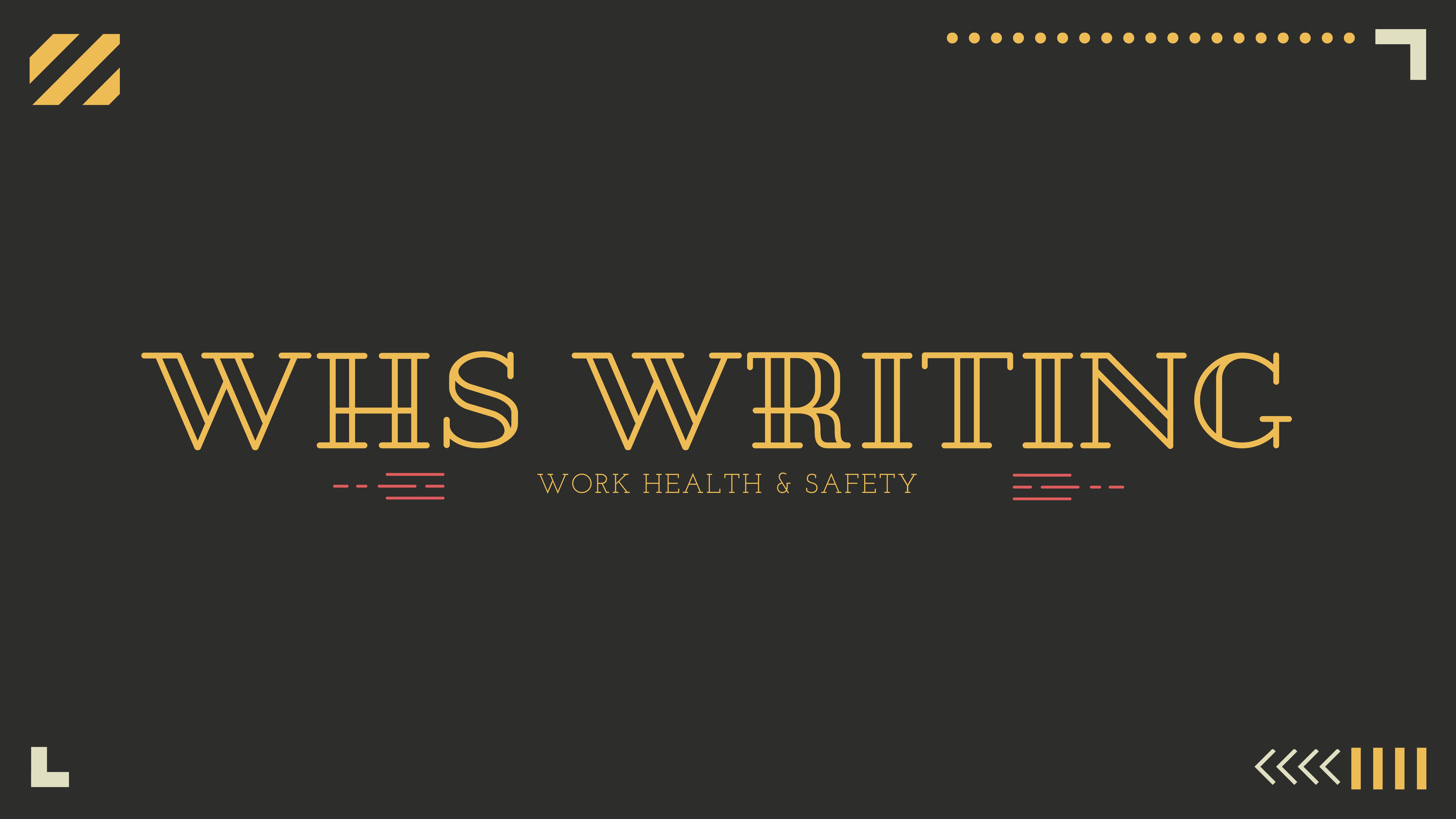 WHS writing and compliance