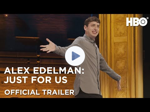 Alex Edelman: Just For Us | Official Trailer | HBO