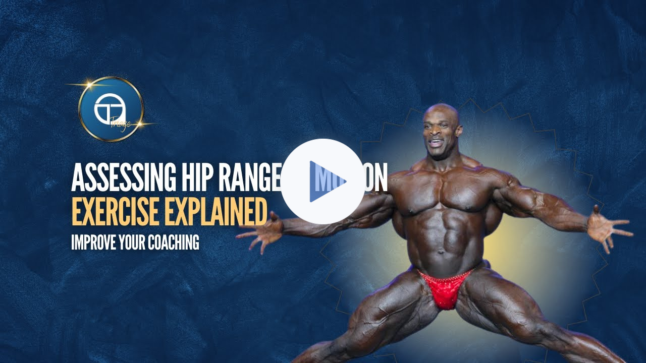 Assessing Hip Range Of Motion So You Can Get The Most From Lower Body Training