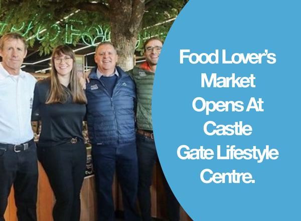 Food Lover’s Market Opens At Castle Gate Lifestyle Centre.