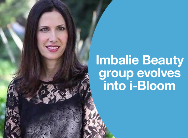 IMBALIE BEAUTY GROUP EVOLVES INTO I-BLOOM