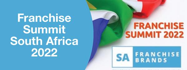 FRANCHISE SUMMIT SOUTH AFRICA 2022