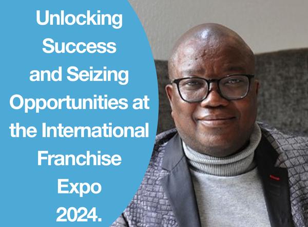 Unlocking Success and Seizing Opportunities at the International Franchise Expo 2024.