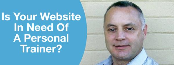 Is Your Website In Need Of A Personal Trainer?