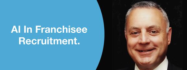 AI In Franchisee Recruitment.