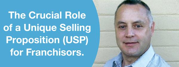 The Crucial Role of a Unique Selling Proposition (USP) for Franchisors.