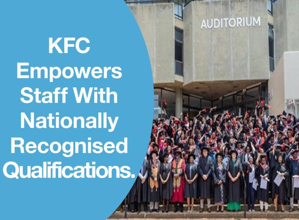 KFC Empowers Staff With Nationally Recognised Qualifications.