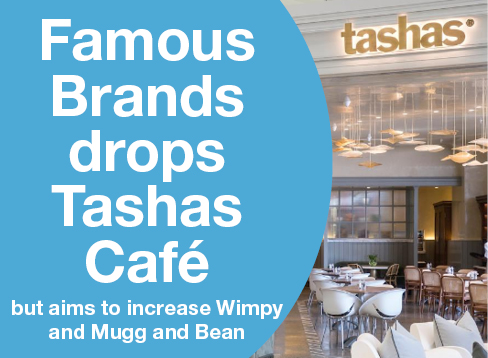 Famous Brands drops Tashas Cafe