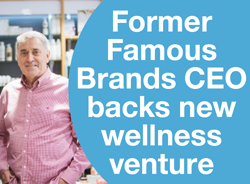 Former Famous Brands CEO backs new wellness venture
