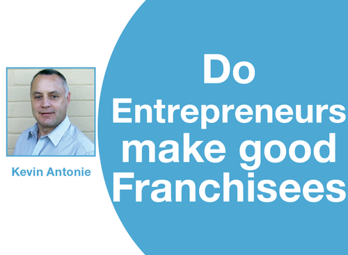 Do Entrepreneurs make good Franchisees