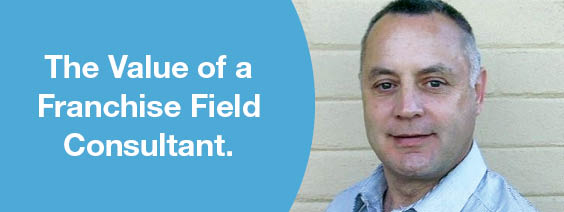 The Value of a Franchise Field Consultant.