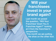 Will Your Franchisor Grant You A Franchise Again?