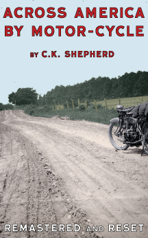 Across America by Motor-Cycle eBook
