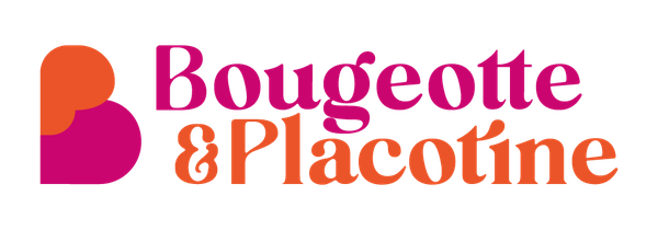 Bougeotte et Placotine