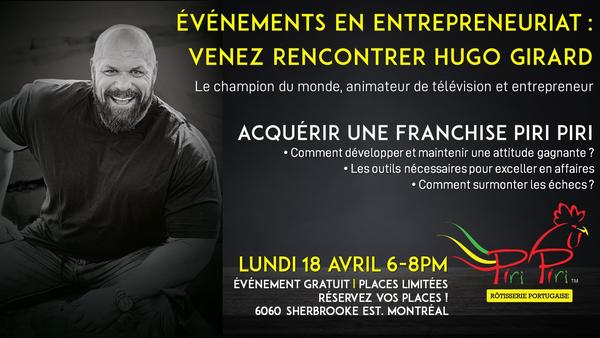 Réservez vos places pour l'événement avec Hugo Girard