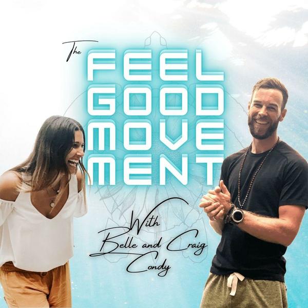 The Feel Good Movement Podcast