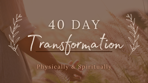 40 Day Transformation