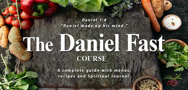 Daniel Fast Course