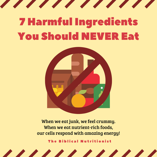 7 Harmful Food Ingredients