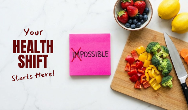 Your Health Shift Starts Here!