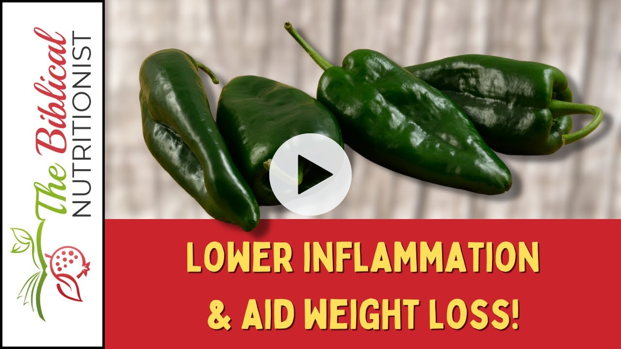 Lower Inflammation & Aid Weight Loss with Poblano Peppers!