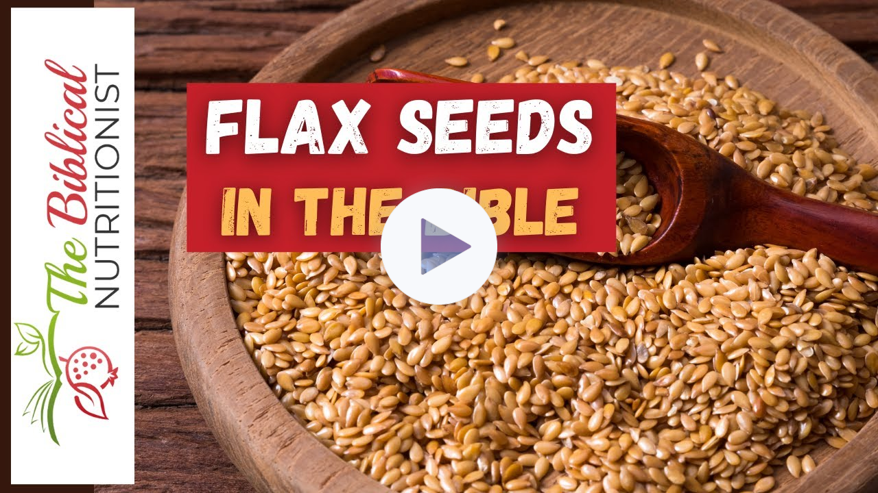 What Is The Biblical Significance Of Flax Seeds | An Amazing Story!