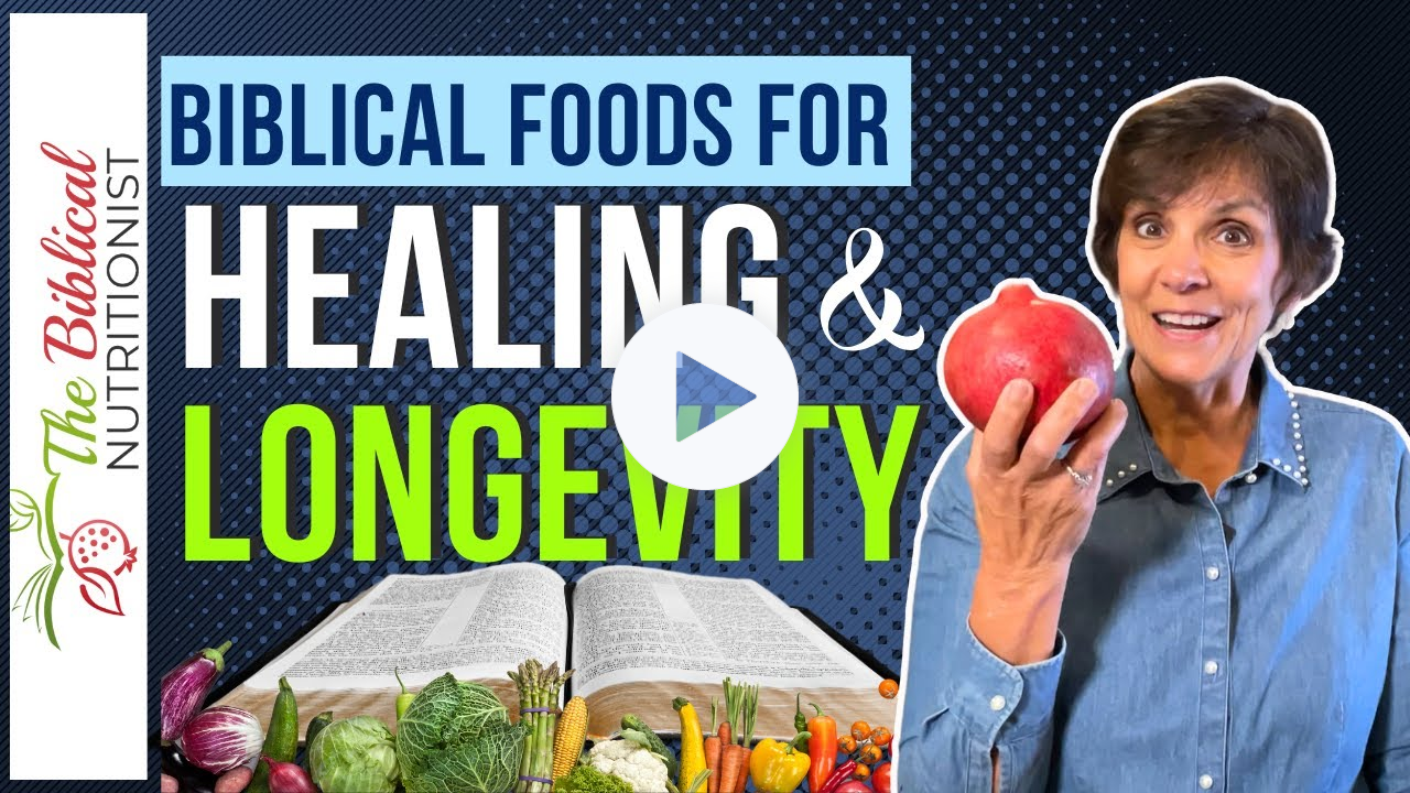 Top 12 Biblical Foods for Longevity and Health