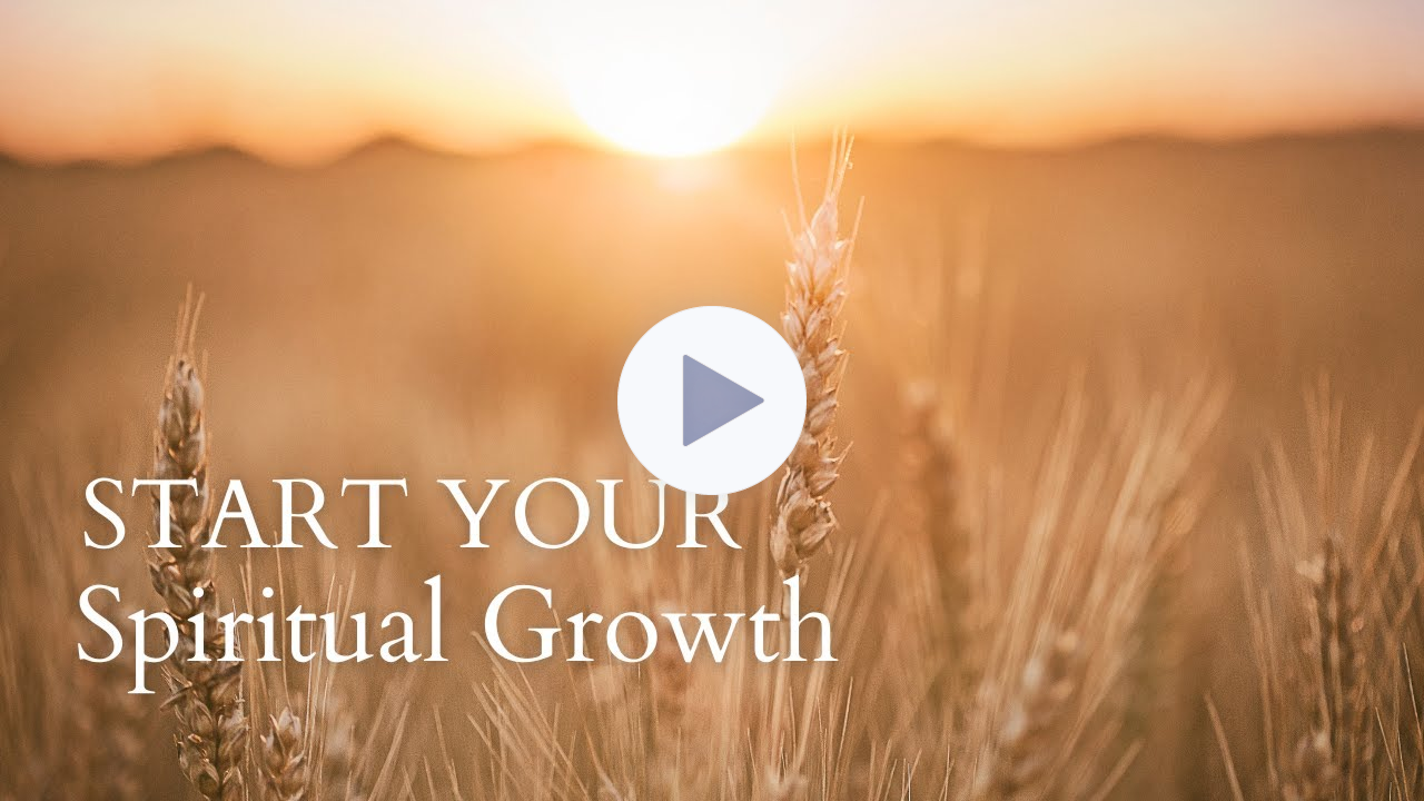 Start Your Spiritual Growth Today