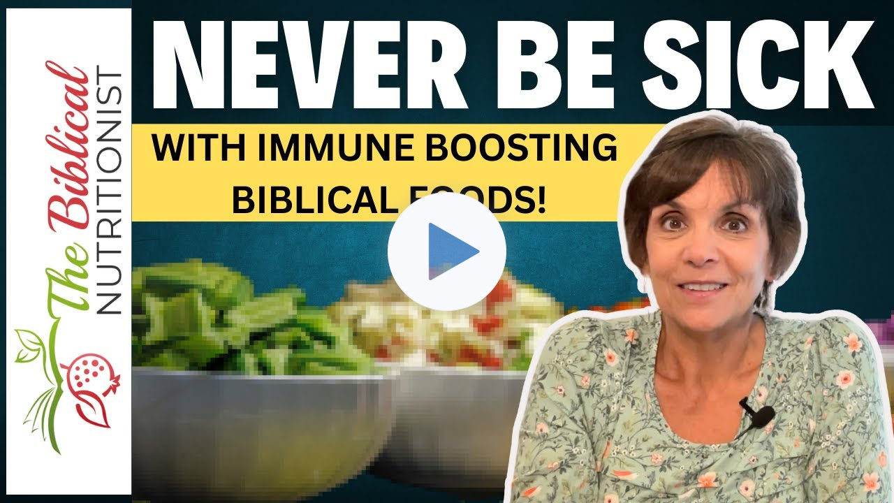 Top 10 Best Immune Boosting Foods in the Bible You Need To Eat!