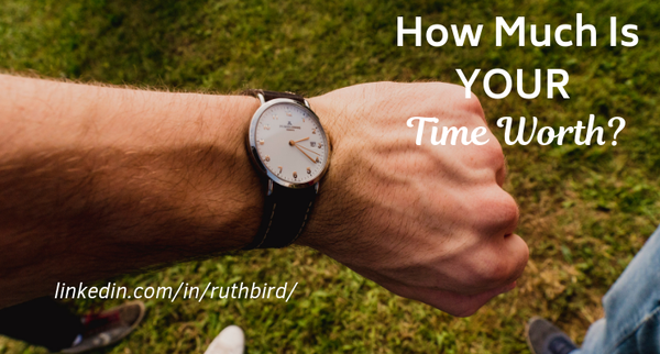 How Much Is Your Time Worth