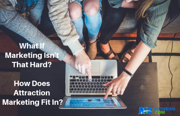 Attraction Marketing Made Easy