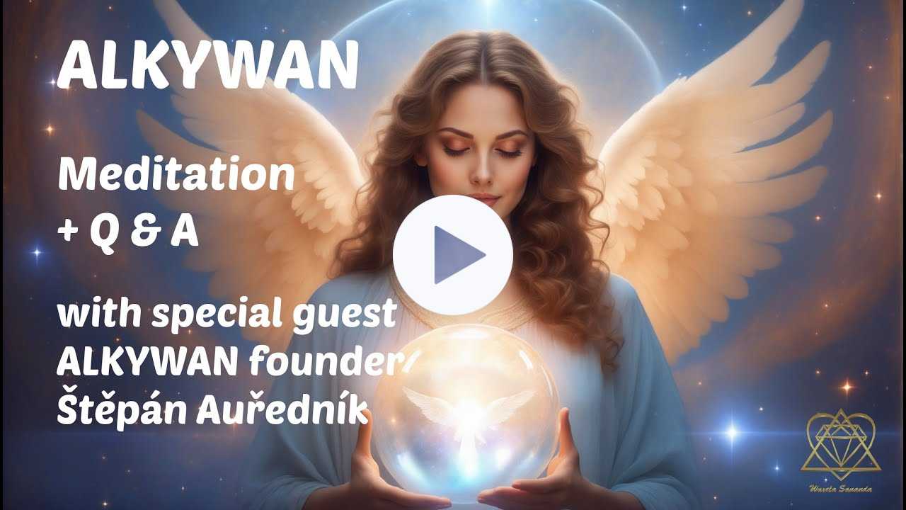 ALKYWAN Meditation w Guest Štěpán Auředník | WaxelaSananda.com