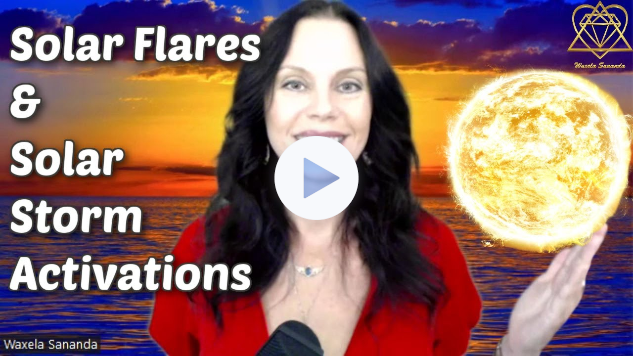 Solar Flares and Solar Storm Emissions as Spiritual Upgrades and Activations