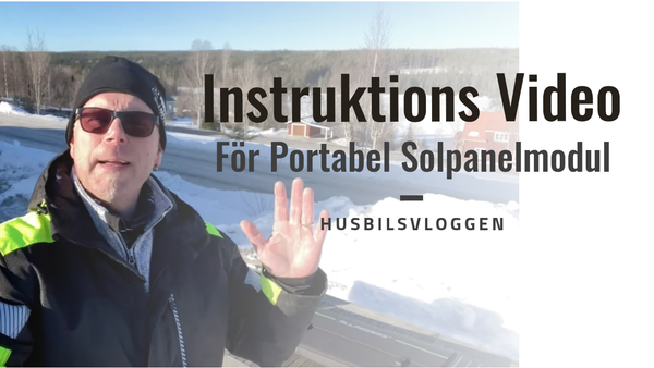 Instruktions Video för Husbilsvloggen's Portabla Solcellspanel