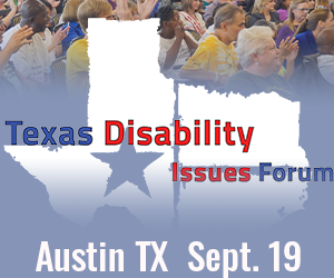 Texas Disability Issues Forum