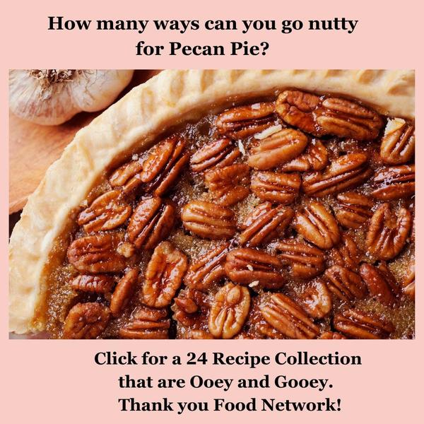 Link to Food Network's 24 Pecan Pie recipes