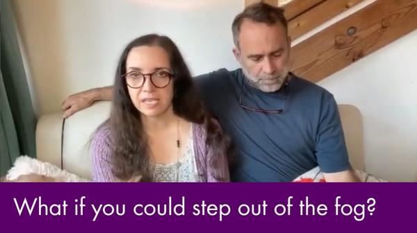 Daily Shorts - What if you could step out of the fog?