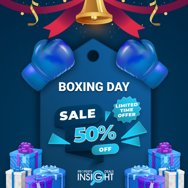 Property Deals Insight Boxing Day Offer