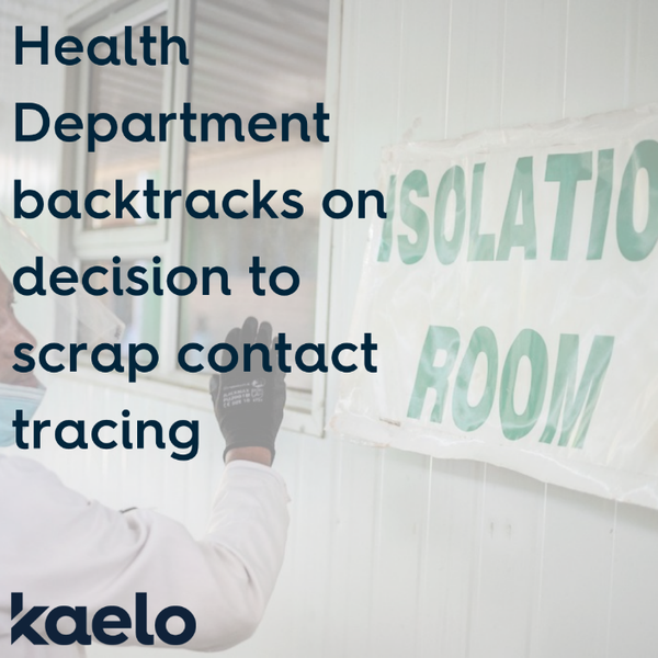 Health Department backtracks on decision to scrap contact tracing.