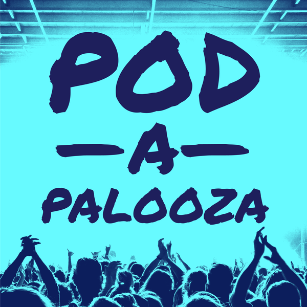 Podapalooza