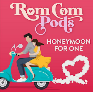 RomCom Pods podcast