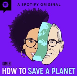 How to Save a Planet podcast