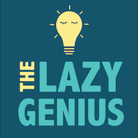 The Lazy Genius podcast