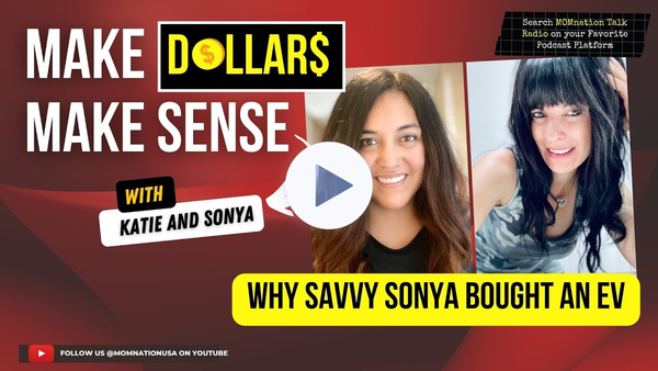 Why Savvy Sonya Bought an EV