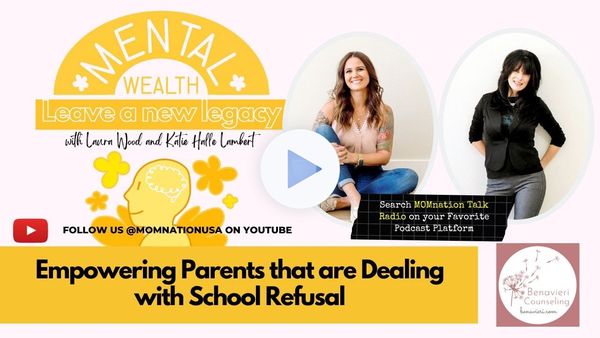 Empowering Parents that are Dealing with School Refusal