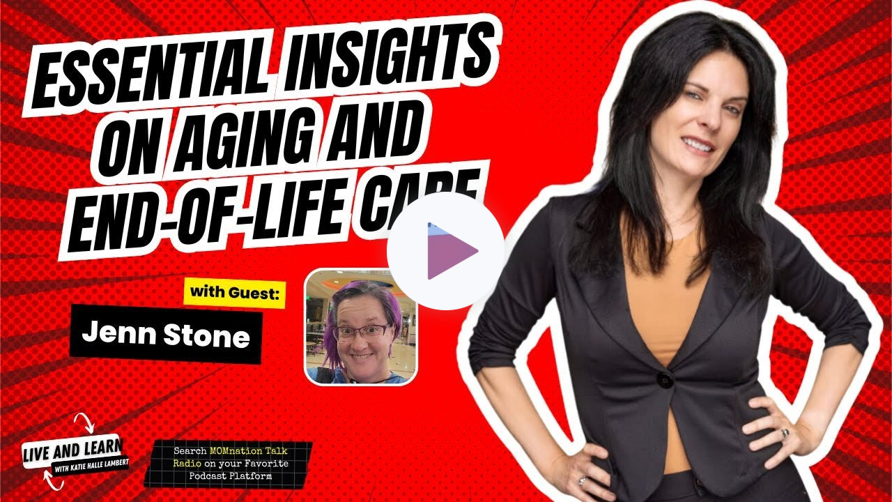 Essential Insights on Aging and End-of-Life Care with Jenn Stone
