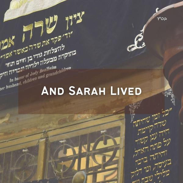And Sarah Lived