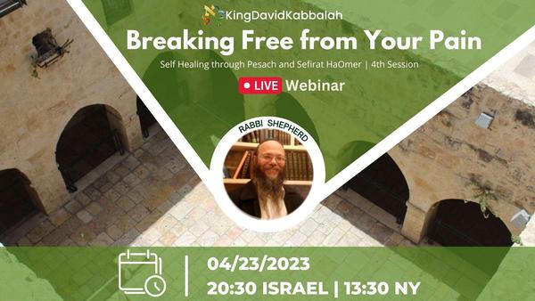 Breaking Free from Your Pain Part 4